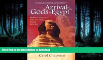 FAVORIT BOOK Arrival of the Gods in Egypt: Hidden Mysteries of Soul and Myth Finally Revealed READ
