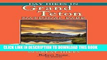[BOOK] PDF Day Hikes In Grand Teton National Park: 89 Great Hikes Collection BEST SELLER