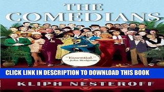 [PDF] The Comedians: Drunks, Thieves, Scoundrels and the History of American Comedy Full Online