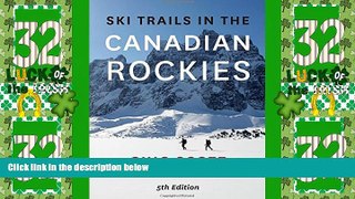 Big Deals  Ski Trails in the Canadian Rockies  Full Read Best Seller