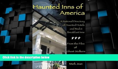 Big Deals  Haunted Inns of America: A National Directory of Haunted Hotels and Bed and Breakfast