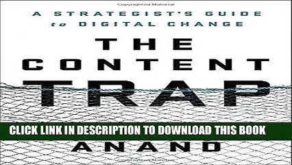 [PDF] The Content Trap: A Strategist s Guide to Digital Change Popular Online