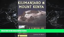 FREE PDF  Kilimanjaro and Mount Kenya: A Climbing and Trekking Guide  DOWNLOAD ONLINE