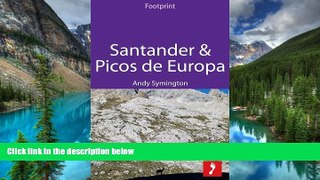 Must Have  Santander   Picos de Europa: Includes Asturias, Cantabria   Leonese Picos (Footprint