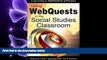 Fresh eBook Using WebQuests in the Social Studies Classroom: A Culturally Responsive Approach