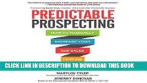 [New] Ebook Predictable Prospecting: How to Radically Increase Your B2B Sales Pipeline Free Read