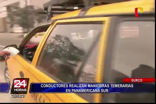 Conductores realizan maniobras temerarias en la Panamericana Sur
