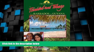 Must Have PDF  The Cruising Guide to Trinidad and Tobago, Plus Barbados and Guyana  Full Read Best