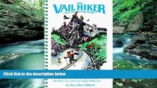 Books to Read  The Vail Hiker and Ski Touring Guide  Best Seller Books Most Wanted
