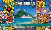 Must Have  Caribbean By Cruise Ship: The Complete Guide To Cruising The Caribbean with Giant color