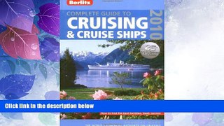 Big Deals  Complete Guide to Cruising   Cruise Ships 2010 (Berlitz Complete Guide to Cruising
