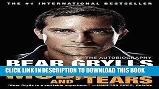 [DOWNLOAD] PDF Mud, Sweat, and Tears: The Autobiography New BEST SELLER