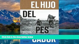 Big Deals  El Hijo Del Pescador: El Espiritu de Ramon Navarro (Spanish Edition)  Best Seller Books