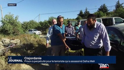 Prison à perpétuité pour le terroriste qui a assassiné Dafna Méïr