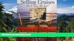 Full [PDF]  Selling Cruises, Don t Miss the Boat  READ Ebook Full Ebook