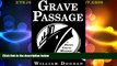 Must Have PDF  Grave Passage  Best Seller Books Most Wanted