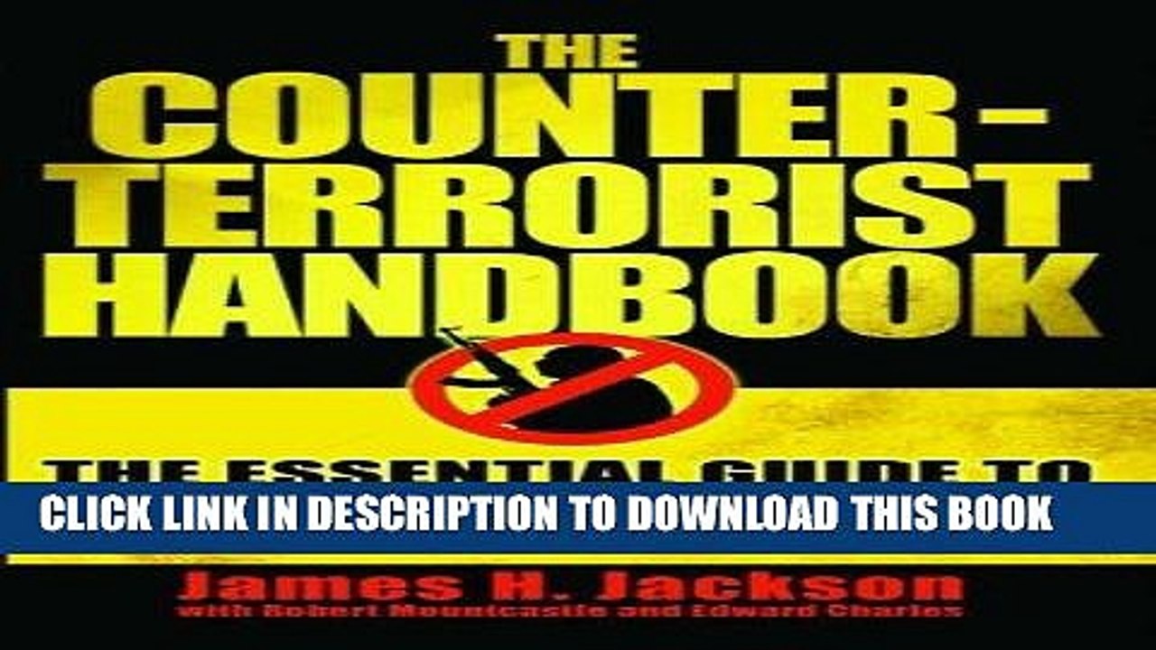 [BOOK] PDF The Counter-terrorist Handbook: The Essential Guide to Self-protection in the 21st
