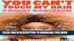 [PDF] You Can t Touch My Hair: And Other Things I Still Have to Explain Full Online