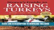[PDF] Storey s Guide to Raising Turkeys, 3rd Edition: Breeds, Care, Marketing Full Collection