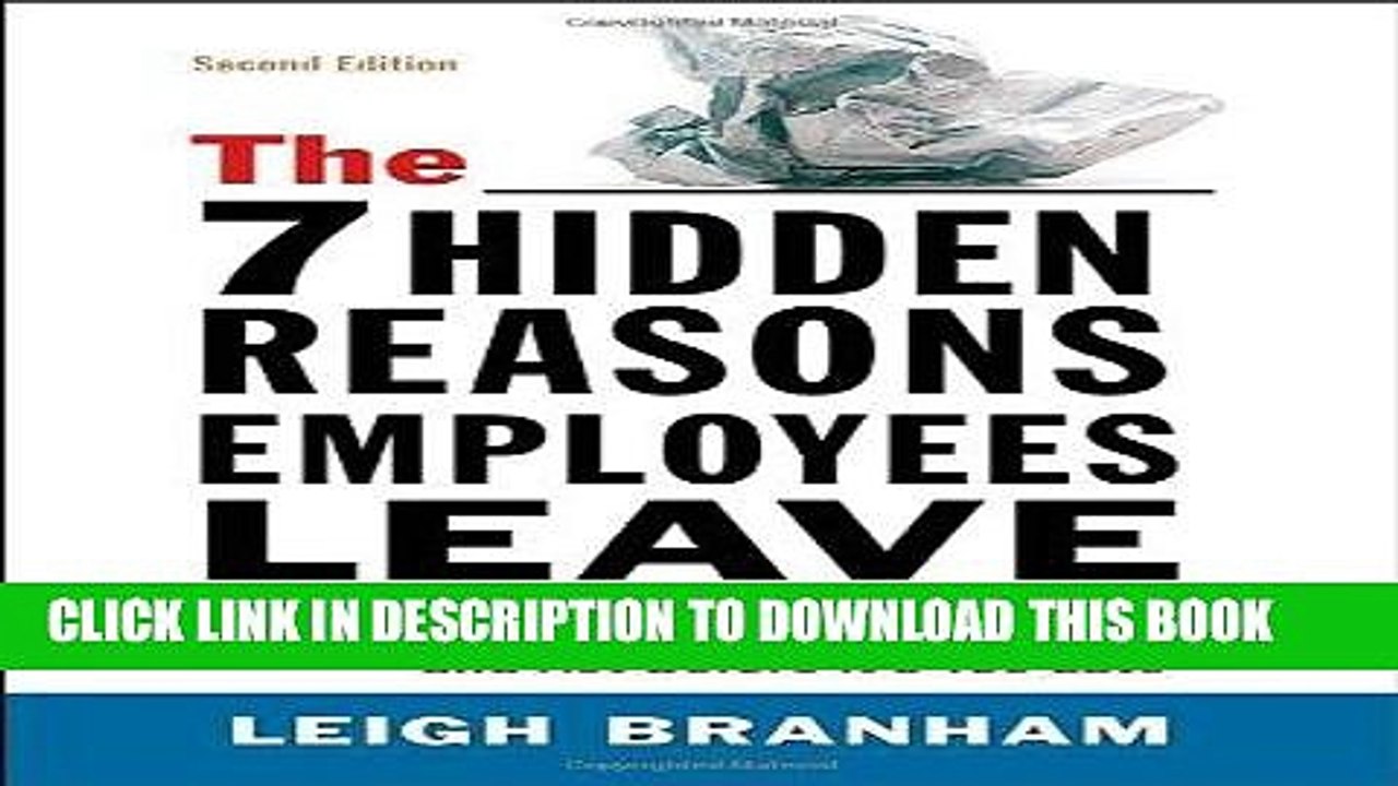 [PDF] The 7 Hidden Reasons Employees Leave: How to Recognize the Subtle Signs and Act Before It s