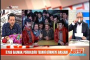 İLYAS SALMAN, PSİKOLOJİK TEDAVİ GÖRMEYE BAŞLADI