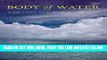 [EBOOK] DOWNLOAD Body of Water: A Sage, a Seeker, and the World s Most Elusive Fish READ NOW