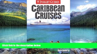 Big Deals  Insight Guides Caribbean Cruises (Insight Guide Caribbean Cruises)  Full Ebooks Most