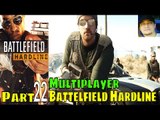Battlefield Hardline Multiplayer Part 22 Walkthrough Gameplay Campaign Mission Single Player Lets Pl