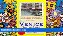 Full [PDF]  Venice, Italy Travel Guide - Sightseeing, Hotel, Restaurant   Shopping Highlights