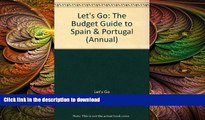 FAVORIT BOOK Let s Go 97 Budget Guide to Spain   Portugal (Annual) READ EBOOK