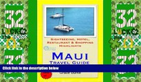 Big Deals  Maui, Hawaii Travel Guide - Sightseeing, Hotel, Restaurant   Shopping Highlights