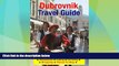 Big Deals  Dubrovnik, Croatia Travel Guide - Attractions, Eating, Drinking, Shopping   Places To