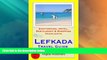 Big Deals  Lefkada, Greece Travel Guide - Sightseeing, Hotel, Restaurant   Shopping Highlights