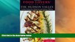 Big Deals  Food Lovers  Guide toÂ® The Hudson Valley: The Best Restaurants, Markets   Local