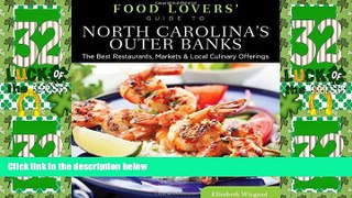 Must Have PDF  Food Lovers  Guide toÂ® North Carolina s Outer Banks: The Best Restaurants,