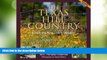 Big Deals  Texas Hill Country: A Food and Wine Lover s Paradise,  Full Read Best Seller