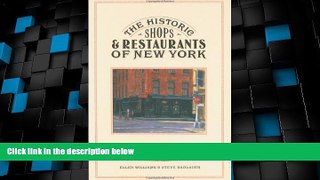 Big Deals  The Historic Shops and Restaurants of New York: A Guide to Century-Old Establishments