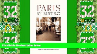Big Deals  Paris by Bistro: A Guide to Eating Well  Full Read Best Seller
