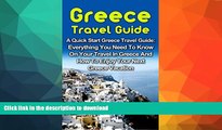 READ  Greece Travel Guide: A Quick Start Greece Travel Guide: Everything You Need To Know On Your