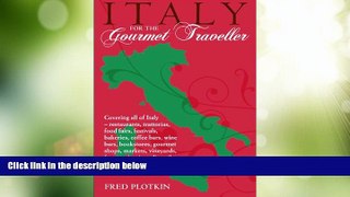 Big Deals  Italy for the Gourmet Traveler  Full Read Best Seller