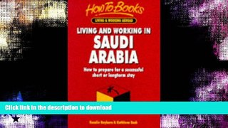 READ  Living   Working in Saudi Arabia: How to Prepare for a Successful Short or Longterm Stay
