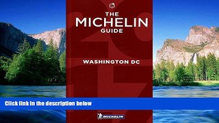 Must Have  MICHELIN Guide Washington, DC 2017: Restaurants (Hotel   Restaurant Guides)  READ Ebook