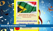 FAVORIT BOOK Johannesburg Travel Guide: Sightseeing, Hotel, Restaurant   Shopping Highlights READ