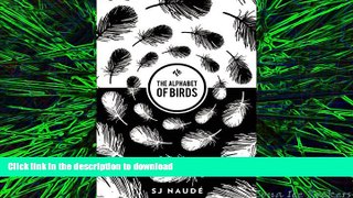 PDF ONLINE The Alphabet of Birds READ EBOOK