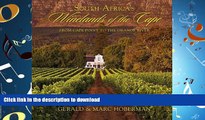 FAVORIT BOOK South Africa s Winelands of the Cape: From Cape Town to the Orange River READ EBOOK