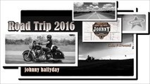 US Road Trip Moto avec Johnny Hallyday