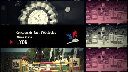 Le Petit Journal du Grand National de Lyon - Etape CSO n°10