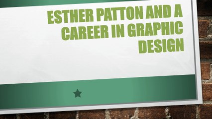 Esther Patton And A Career In Graphic Design
