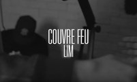 Couvre Feu - Freestyle live : LIM - 22/10/16