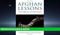 READ THE NEW BOOK Afghan Lessons: Culture, Diplomacy, and Counterinsurgency (Brookings-SSPA Series
